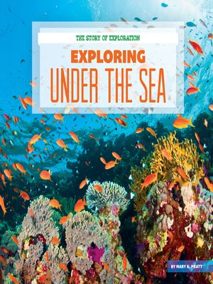 cover image of Exploring Under the Sea